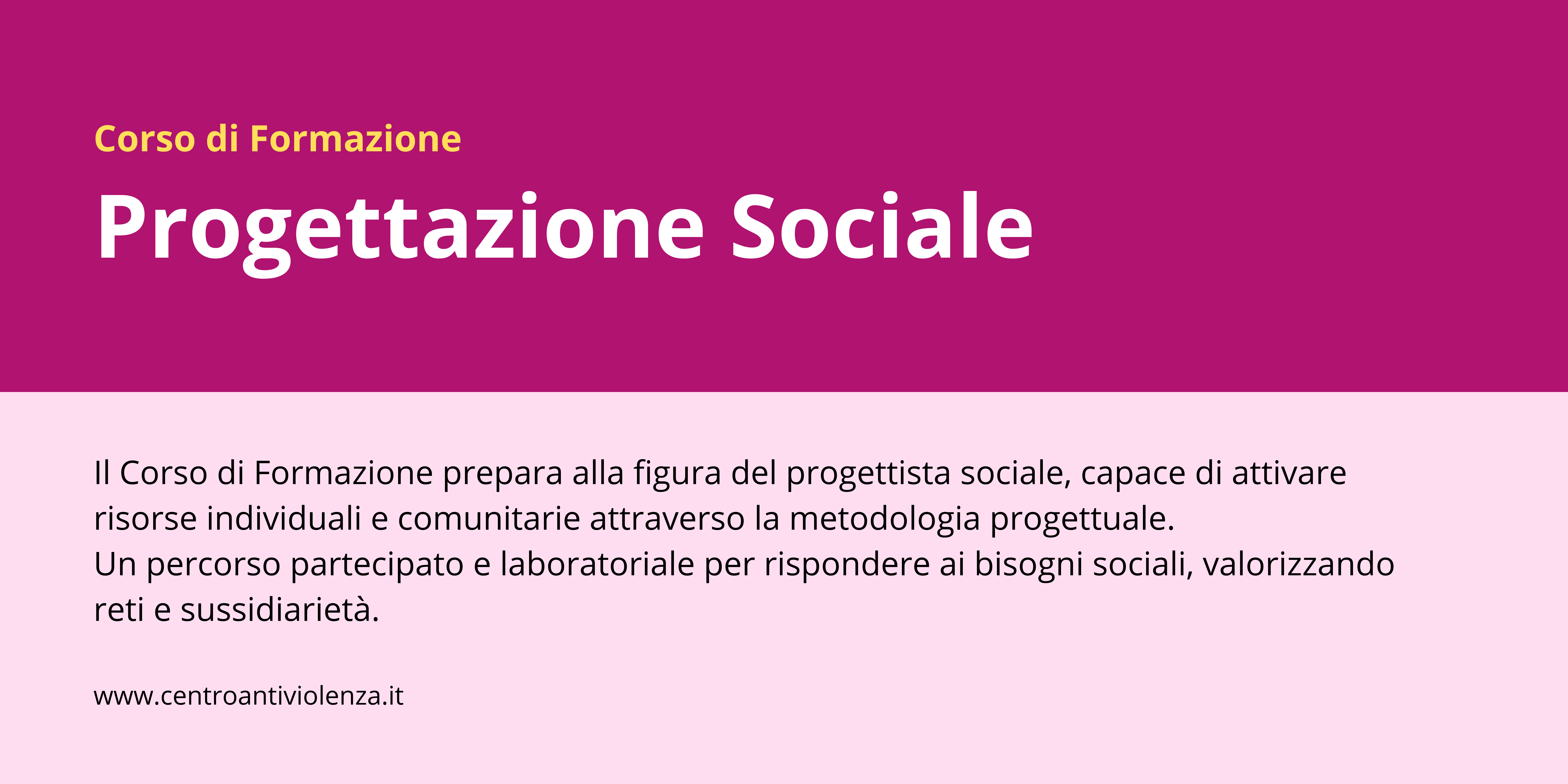 Corso di Formazione “Progettazione sociale” – 3a edizione